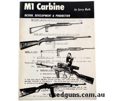 M1 Carbine: Design, Development, & Production" offers a thorough exploration of the iconic firearm's evolution. Detailing its inception, technological advanceme