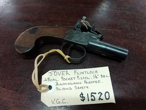 JOVER FLINTLOCK
48CAL POCKET PISTOL
1.5" BARREL
BIRMINGHAM PROOFED
SLIDING SAFETY
VGC $1520
