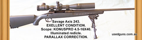 Savage Axis 243W. In my opinion, this rifle is above excellent. Max rounds through it is less than 35. Fitted with a Konus Pro M30 4.5-16x40. The scope manual w