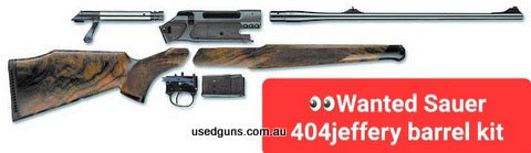 Looking for a 404 Jeffery barrel kit (barrel, bolt head and magazine) for my Sauer 404. Will also consider 375hh kit. Call or text, no email.