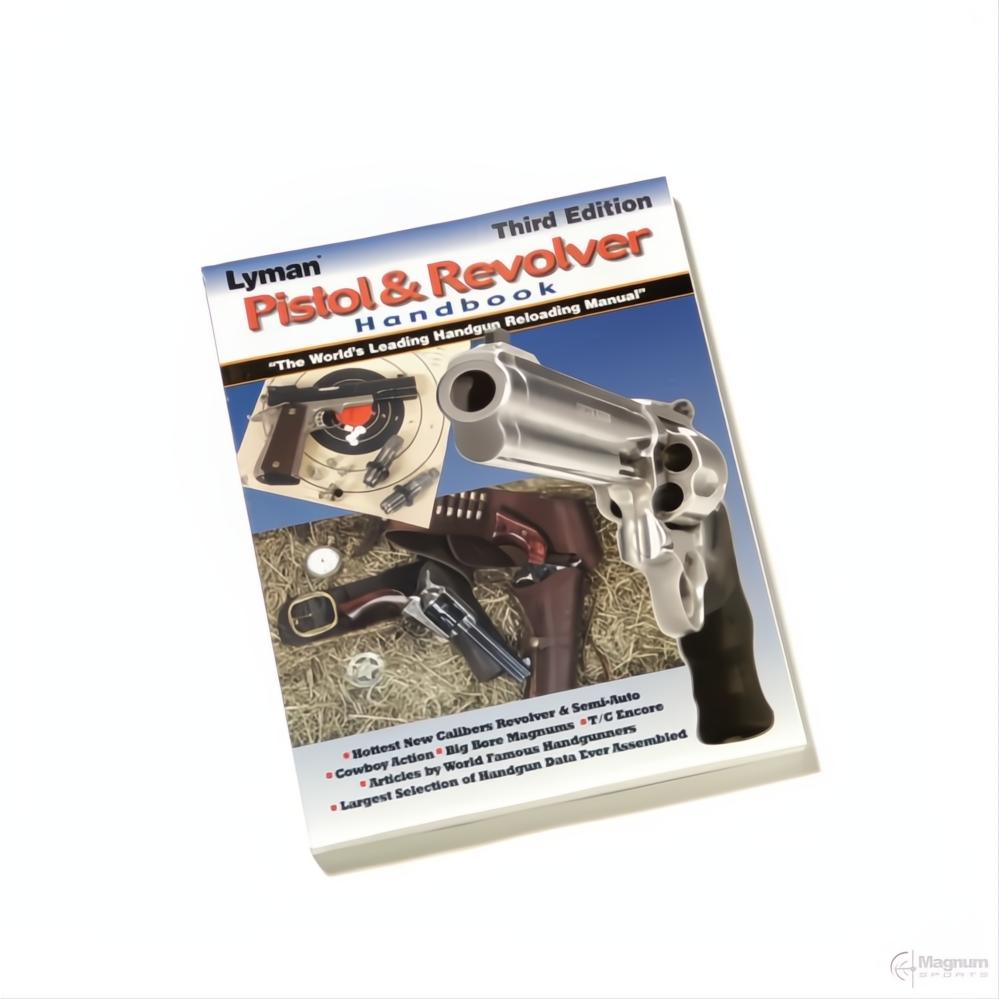 Lyman Pistol & Revolver Handbook 3Rd Edition