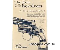 The Colt Double Action Revolvers: A Shop Manual Volume 1. 224-page paperback book, published by Heritage Gun Books/Kuhnhausen