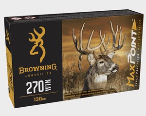 BROWNING
B192102702
MAX POINT
270WIN, 130GR, MP
AMMUNITION

$59.90 /PER 20
$269.55 /PER 100
$495 /PER 200